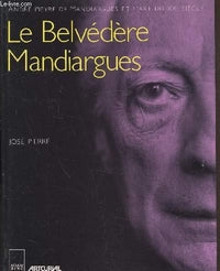 Le belvédère Mandiargues