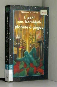 Planète à gogos/Les gogos contre attaquent