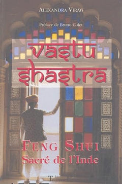 Vastu Shastra - Feng Shui Sacré de l'Inde