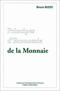 Principes d'Economie de la Monnaie