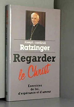 Regarder le Christ