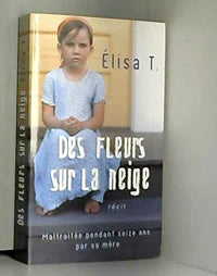 Des fleurs sur la neige