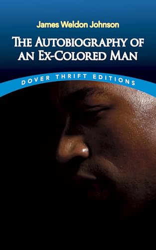 The Autobiography of an Ex-Colored Man