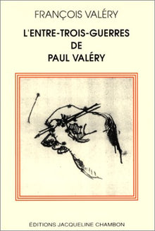 L'Entre-deux-guerres de Paul Valéry