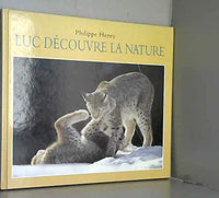 Luc découvre la nature