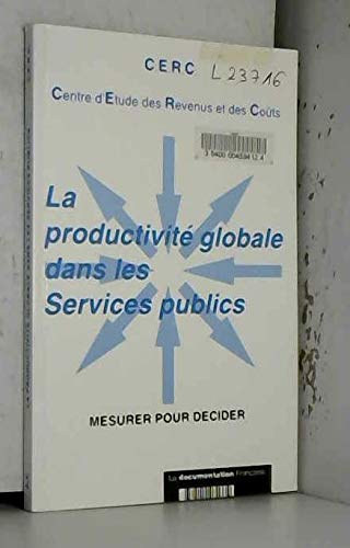 Productivite Globale Dans les Services Publics