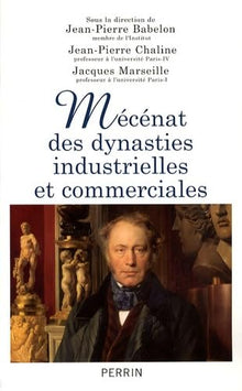 Mécénat des dynasties industrielles et commerciales