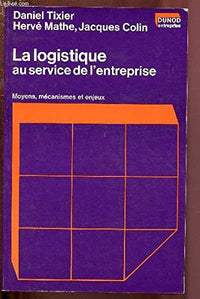 La Logistique au service de l'entreprise