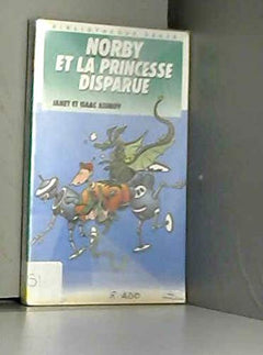 Norby et la princesse disparue