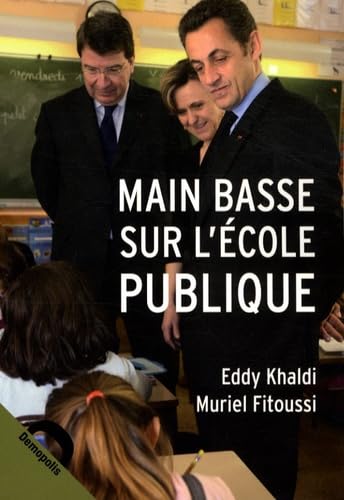 Main basse sur l'école publique
