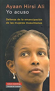 Yo acuso: Defensa de la emancipación de las mujeres musulmanas (Ensayo)