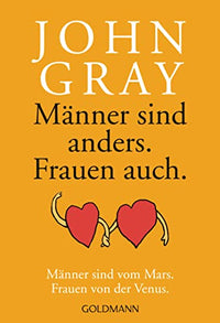 Männer sind anders. Frauen auch