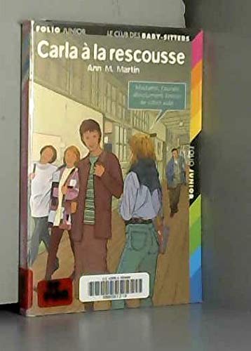 Carla à la rescousse
