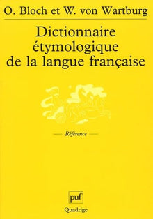 Dictionnaire étymologique de la langue française