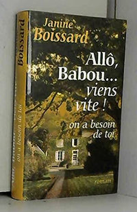 Allô, Babou, viens vite ! On a besoin de toi