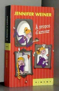 À propos d'amour