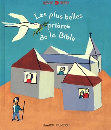 Les plus belles prières de la Bible