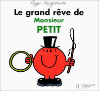 Le grand rêve de monsieur Petit