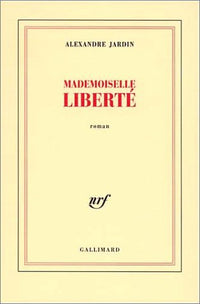 Mademoiselle Liberté