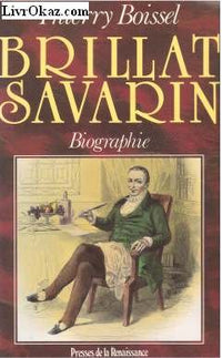 Brillat Savarin - Biographie