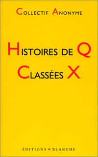 Histoires de Q classées X