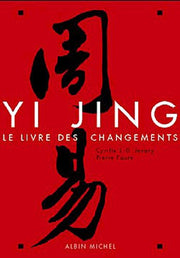 Le Yi-Jing: Le livre du Changement