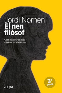 El nen filòsof: Com els infants poden aprendre a pensar per si mateixos (Educació)