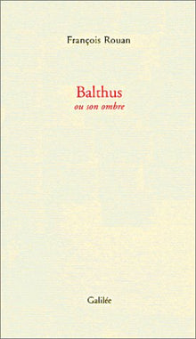 Balthus ou son ombre