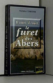 Il cour il court le furet des abers