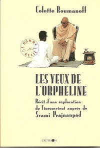 Les yeux de l'orpheline explorant l'inconscient