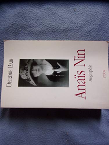 Anaïs Nin - Biographie.