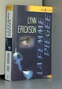 La femme piegee