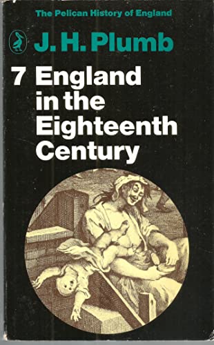 England in the 18th Century: Volume 7