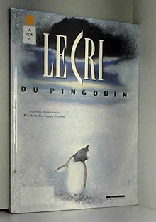 Le cri du pingouin