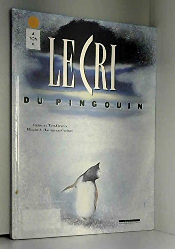 Le cri du pingouin