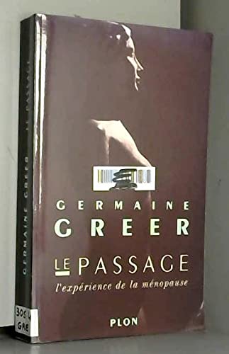Le passage : l'expérience de la ménopause
