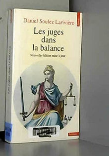 Les juges dans la balance