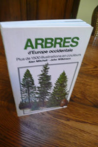 ARBRES DE FRANCE ET D'EUROPE OCCIDENTALE