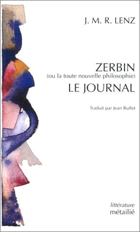 Zerbin ou la toute nouvelle philosophie. Le Journal