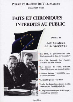 Faits et chroniques interdits au public: Les secrets de Bilderberg