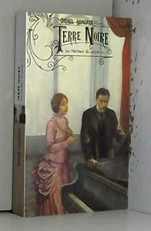 Terre Noire tome 3 les heritiers du secret
