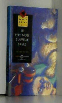 Le Père Noël s'appelle Basile