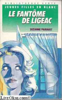 LE FANTOME DE LIGEAC