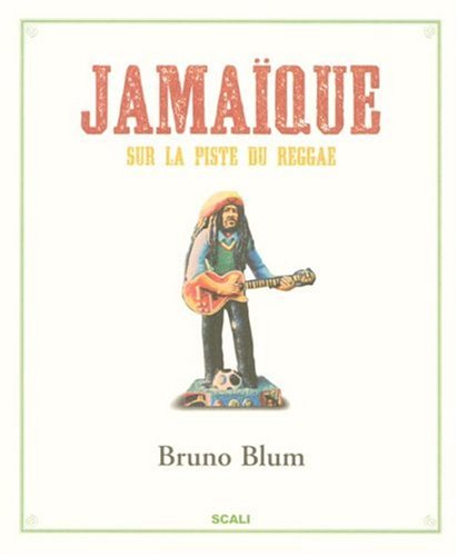 Jamaïque : Sur la Piste du Reggae