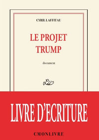 Le projet Trump