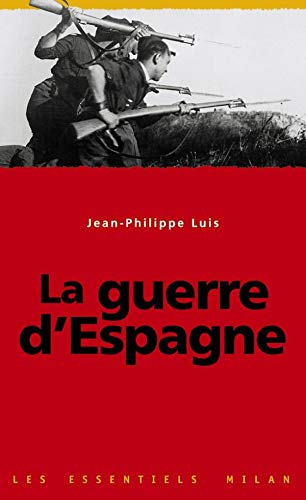 La guerre d'Espagne