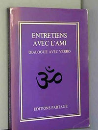 Entretiens avec l'ami: Dialogue avec Verro