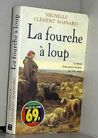 La fourche à loup