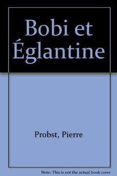 Caroline câlins. Bobi et Eglantine