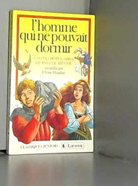 L'homme qui ne pouvait dormir / contes populaires du pays de bitche
